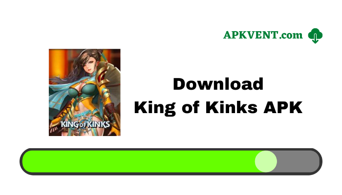 Download King of Kinks APK