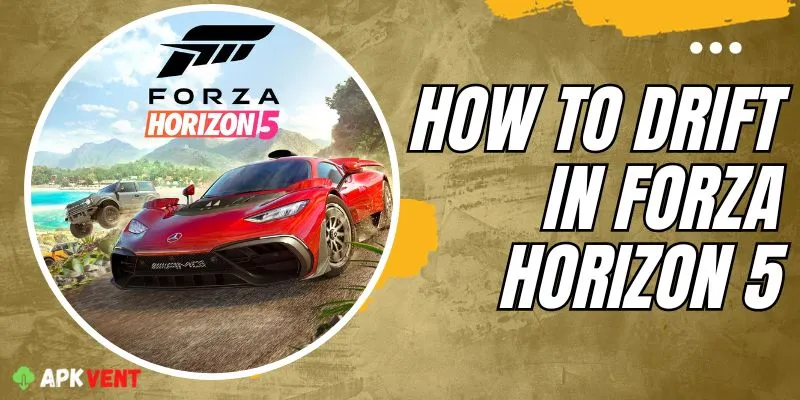 How To Drift in Forza Horizon 5 (1)