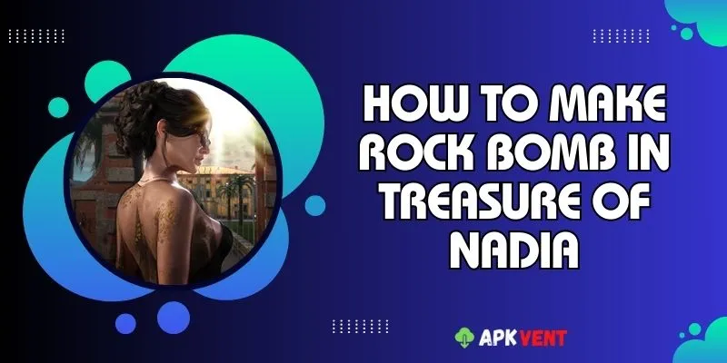 how to make rock bomb in treasure of nadia