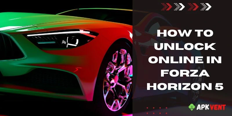 how to unlock online in forza horizon 5 (1)